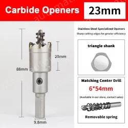 Stainless steel special hole opener 23mm
